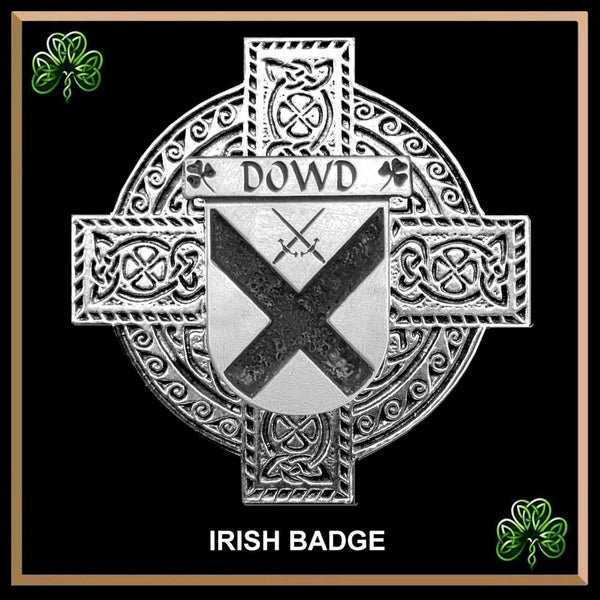 Dowd Irish Family Coat Of Arms Celtic Cross Badge